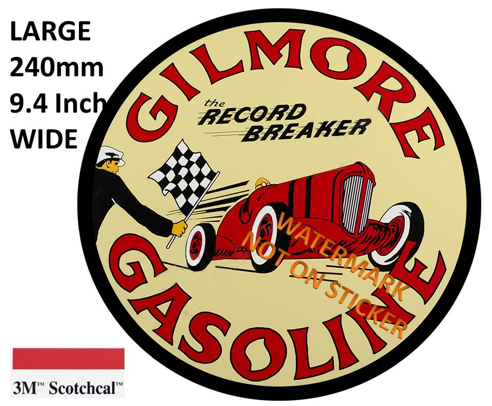 Gilmore Gasoline Sticker